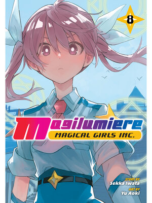 cover image of Magilumiere Magical Girls Inc., Volume 8